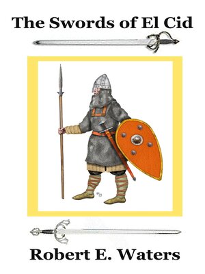 cover image of The Swords of El Cid